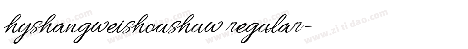 hyshangweishoushuw regular字体转换